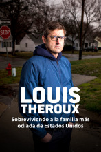 Imagen de Louis Theroux: Sobreviviendo a la familia más odiada de Estados Unidos  - 1