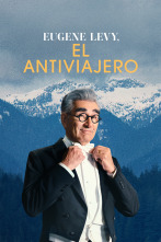 Imagen de Eugene Levy, el antiviajero  - 1