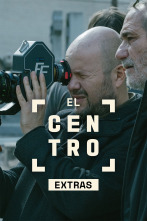 Imagen de El Centro (Extras) (T1): Ep.1 El desarrollo de la serie - 1