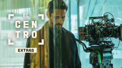 Imagen de El Centro (Extras) (T1): Ep.2 Premisa y personajes principales - 2