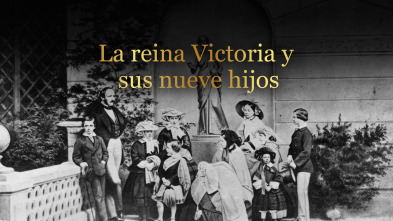 Imagen de La reina Victoria y sus nueve hijos (T1) - 2