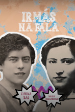 Imagen de Irmás na Fala: Militantes do galego - Elvira Bao e María Miramontes - 1