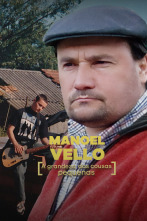 Imagen de Manoel Vello. A grandeza das cousas pequenas - 3