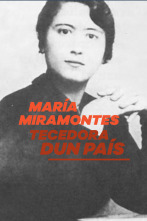Imagen de María Miramontes, tecedora de un país - 3