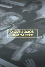 Imagen de O que somos, nun casete - 1