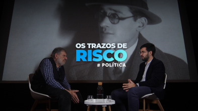 Imagen de Os trazos de Risco (T1): Vicente Risco e a política, con Bieito Iglesias e Serxio María Rodríguez Álvarez - 2