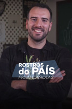 Imagen de Rostros do país (T2): Fran Cañotas - 1