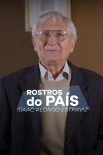 Imagen de Rostros do país (T1): Rostros do país: Isaac Alonso Estraviz - 1