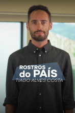 Imagen de Rostros do país (T1): Rostros do país: Tiago Alves Costa - 1