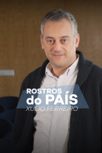 Imagen de Rostros do país (T1): Rostros do país: Xulio Ferreiro - 1