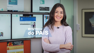 Imagen de Rostros do país (T1): Rostros do país: Esther Estévez - 2