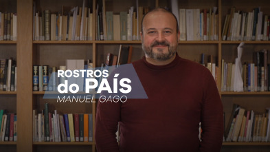 Imagen de Rostros do país (T1): Rostros do país: Manuel Gago - 2