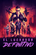 Imagen de El luchador definitivo - 1