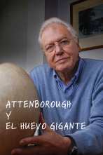 Imagen de David Attenborough y el huevo gigante - 1