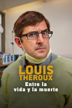 Imagen de Louis Theroux: entre la vida y la muerte - 1