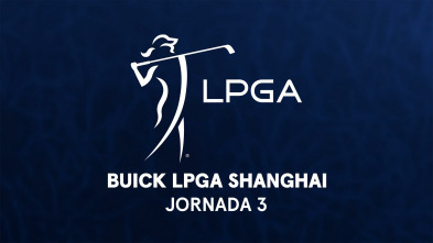 Imagen de Buick LPGA Shanghai (VO) Jornada 3 - 2