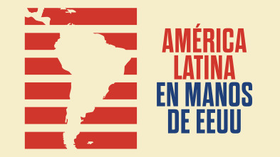 Imagen de América Latina: en manos de EE.UU.  - 2