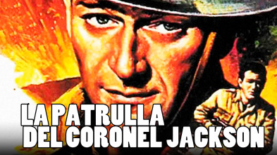 Imagen de La patrulla del coronel Jackson - 2