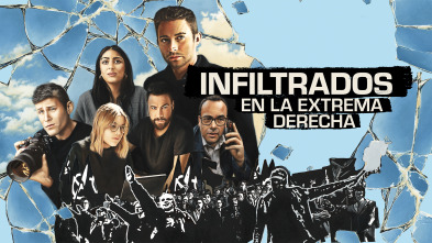 Imagen de Infiltrados en la extrema derecha - 2