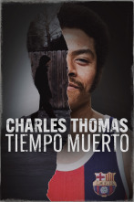 Imagen de Charles Thomas: tiempo muerto - 1