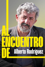 Imagen de Al encuentro de (T1): Alberto Rodríguez - 1