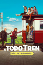 Imagen de A todo tren. Destino Asturias - 1