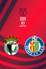 Imagen de Dieciseisavos: Burgos - Getafe - 1