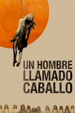 Imagen de Un hombre llamado Caballo - 1
