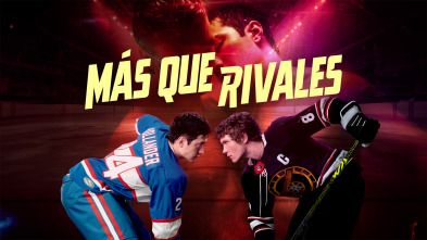 Imagen de Más que rivales (T1) - 2