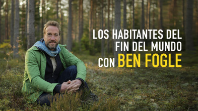 Imagen de Los habitantes del fin del mundo con Ben Fogle  - 2