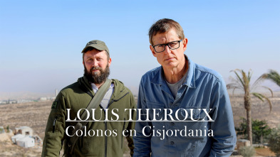 Imagen de Louis Theroux: colonos en Cisjordania - 2