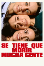Imagen de Se tiene que morir mucha gente (T1) - 1