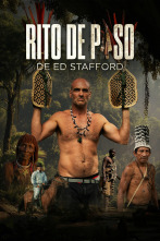 Imagen de Rito de paso de Ed Stafford (T1) - 1