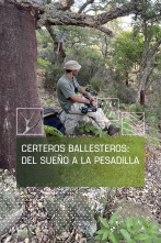 Imagen de Certeros ballesteros:del sueño a la pesadilla - 1