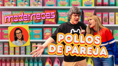 Imagen de Moderneces (T1): Pollos de pareja - 2