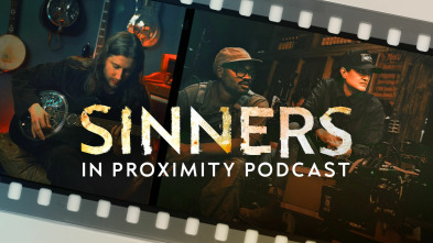 Imagen de Sinners: In Proximity Podcast (T1) - 2