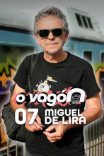 Imagen de O Vagón (T2): O Vagón, con Miguel de Lira - 1