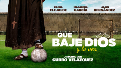 Imagen de Que baje Dios y lo vea - 2
