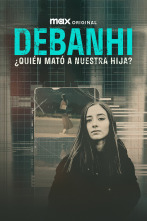 Imagen de Debanhi: ¿Quién mató a nuestra hija?  - 1