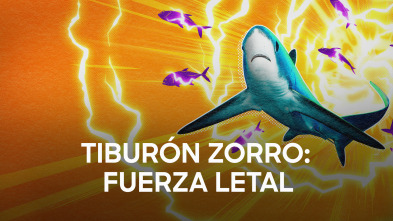 Imagen de Tiburón zorro: fuerza letal - 2
