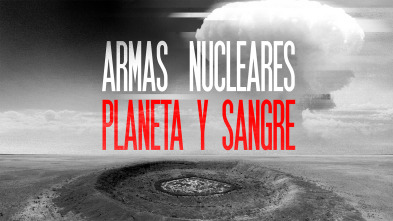 Imagen de Armas nucleares: planeta y sangre - 2