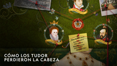 Imagen de Cómo los Tudor perdieron la cabeza  - 2