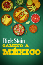Imagen de Rick Stein: Camino a México (T1) - 1
