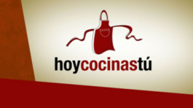 Hoy cocinas tú (T2011): Ep.195