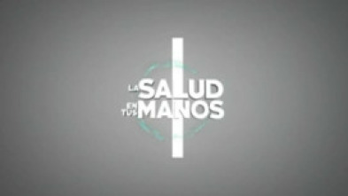 La salud en tus manos