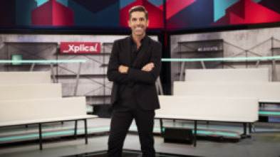 Imagen de laSexta Xplica (T3): Ep.39 - 5