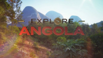 Explore Angola