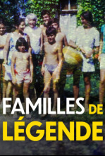 Familles de légende