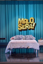 Malo será!