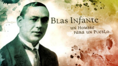 Imagen de Blas Infante. Un hombre para un pueblo - 5